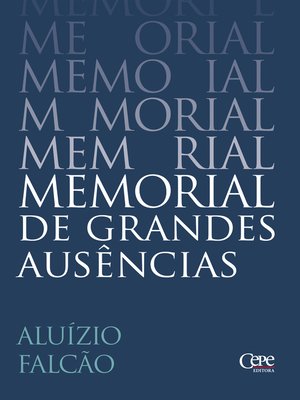 cover image of MEMORIAL DE GRANDES AUSÊNCIAS